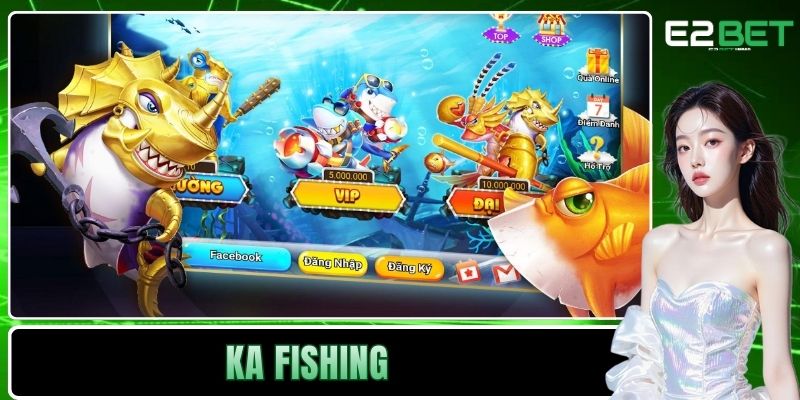 KA FISHING