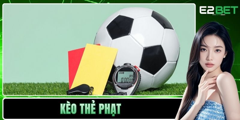 Kèo thẻ phạt